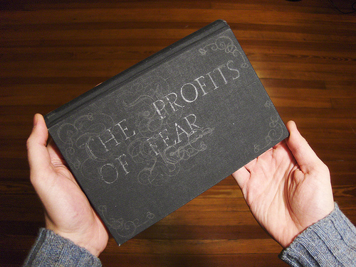 profits of fear